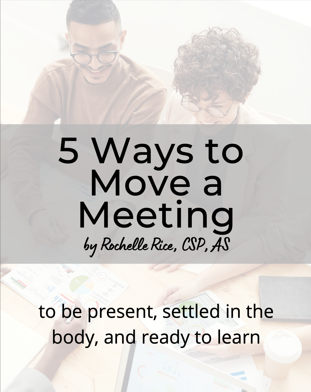 5-ways-to-move-a-meeting-rochelle-rice