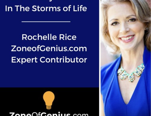 Zone of Genius: Staying Centered in the Storms of Life